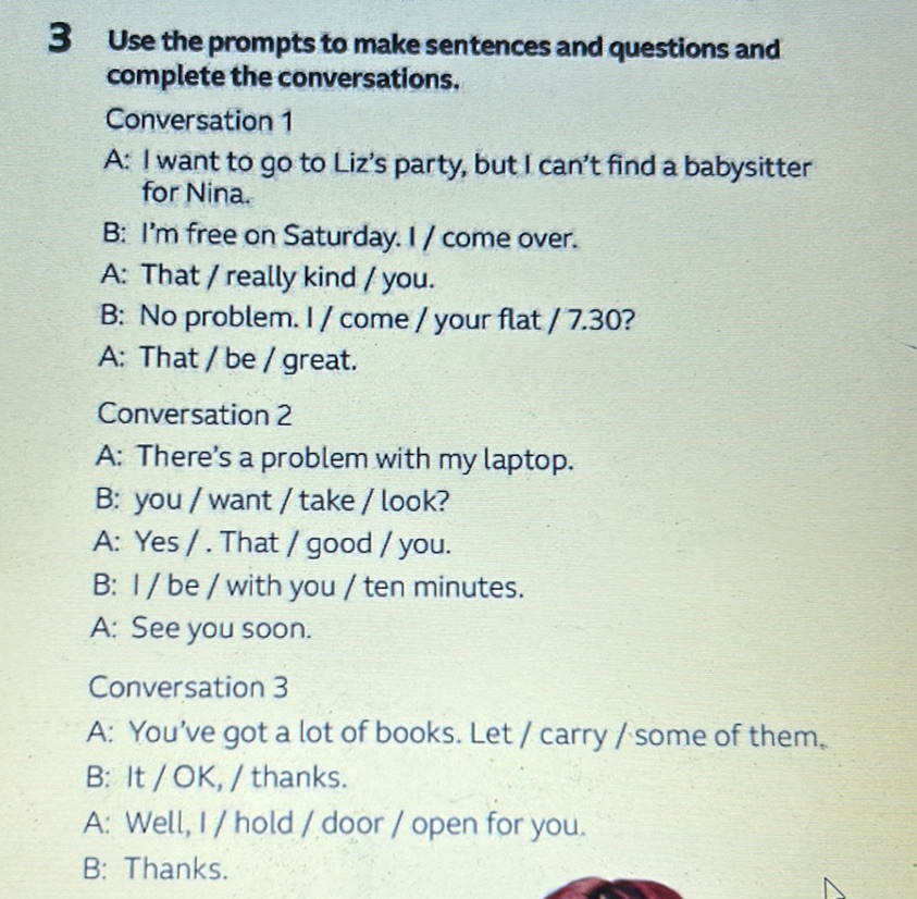 3 Use the prompts to make sentences and | StudyX