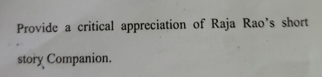 Provide a critical appreciation of Raja | StudyX