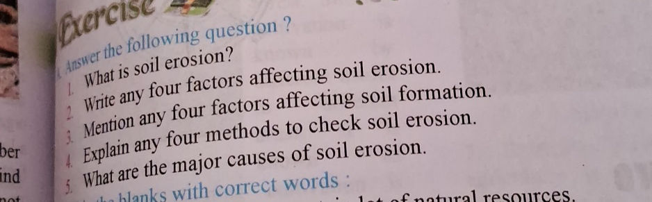 What is soil erosion? 2. Write any four