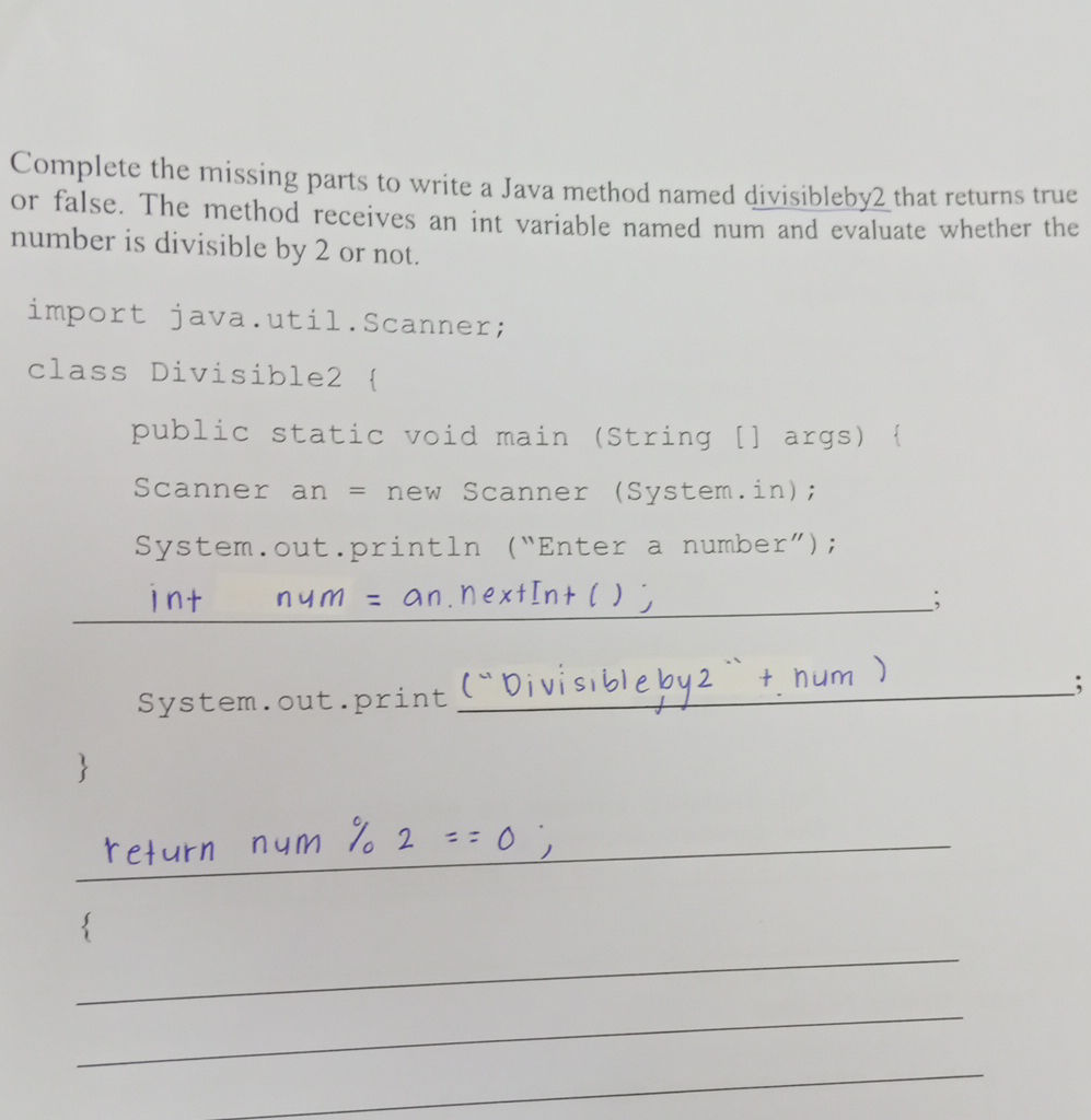 Complete the missing parts to write a Java | StudyX