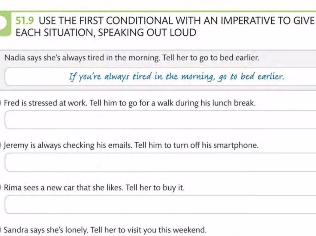 51.9 USE THE FIRST CONDITIONAL WITH AN | StudyX