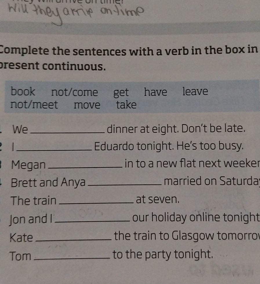 Sentences With Leave Complete the sentences with a verb in the | StudyX