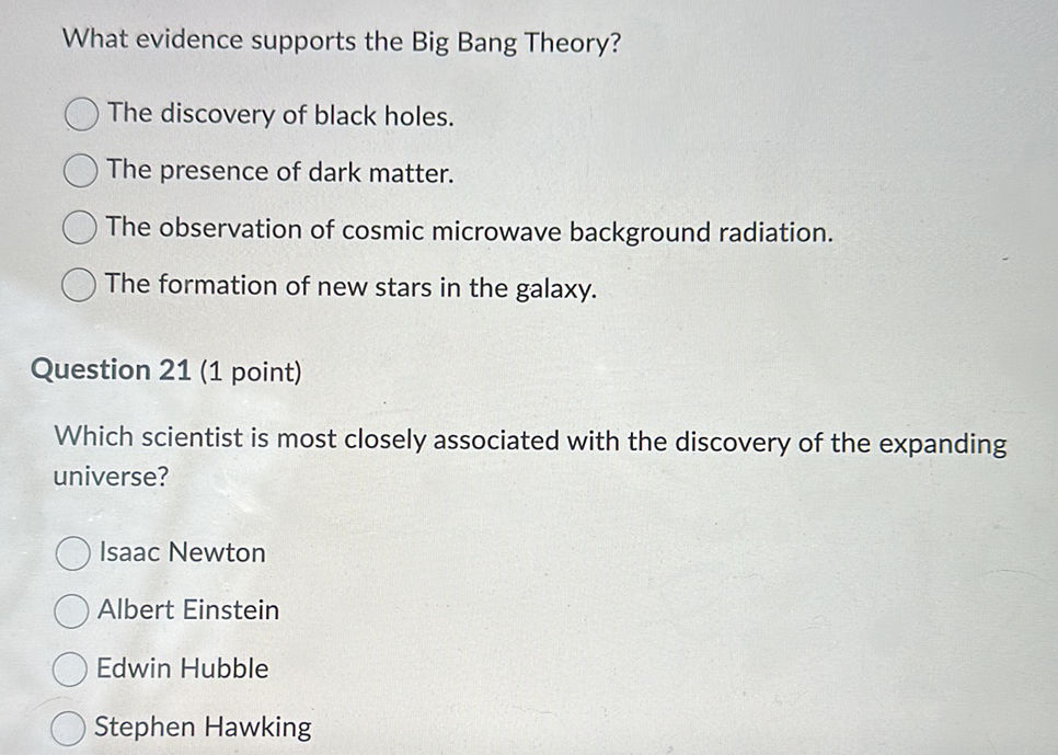 What evidence supports the Big Bang Theory? | StudyX