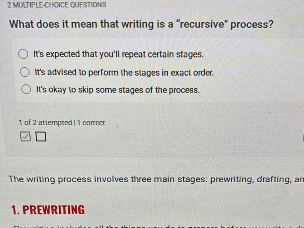 What does it mean that writing is a | StudyX
