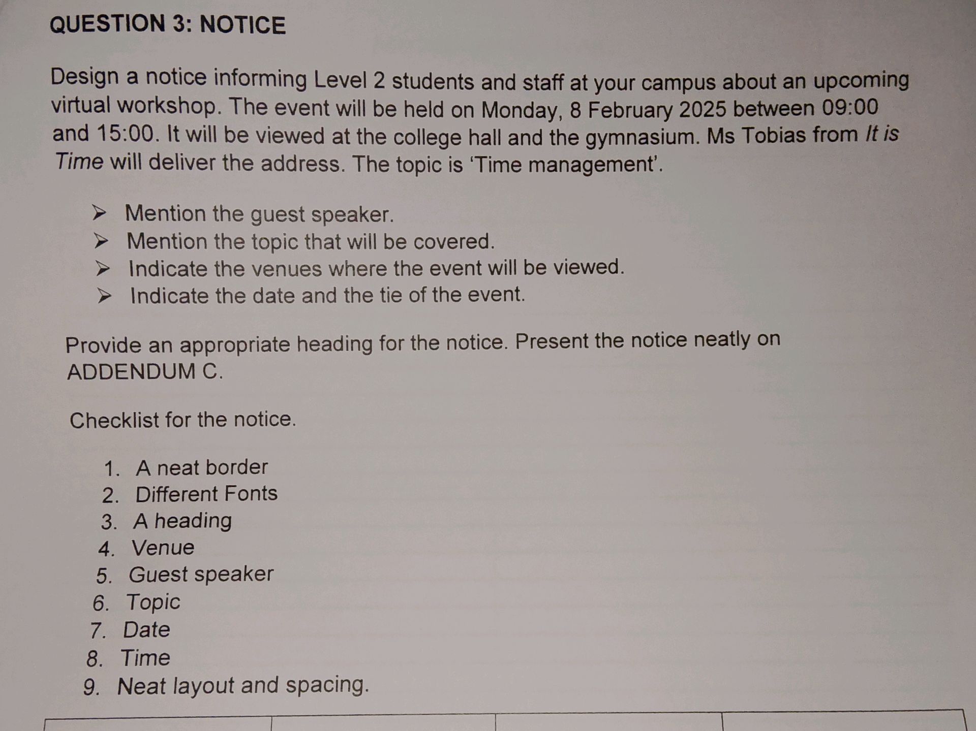 QUESTION 3: NOTICE Design a notice | StudyX