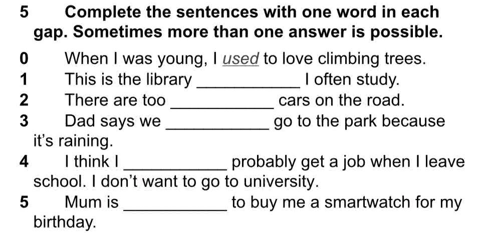 Complete the sentences with one word in each | StudyX