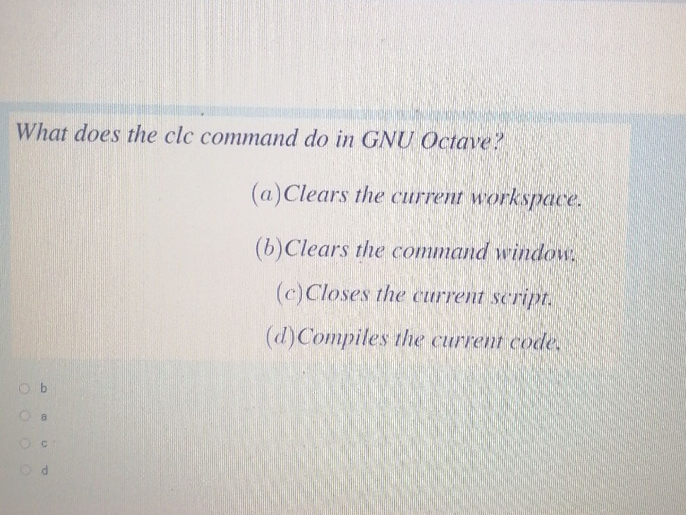What does the clc command do in GNU Octave? | StudyX