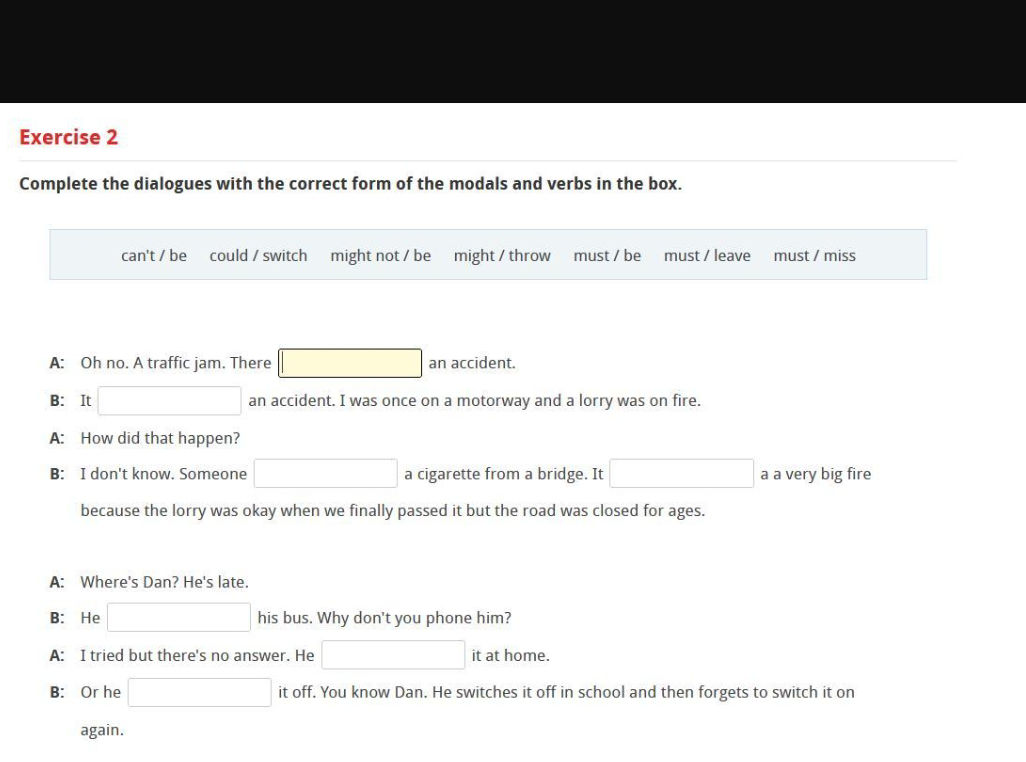 Exercise 2 Complete the dialogues with the | StudyX