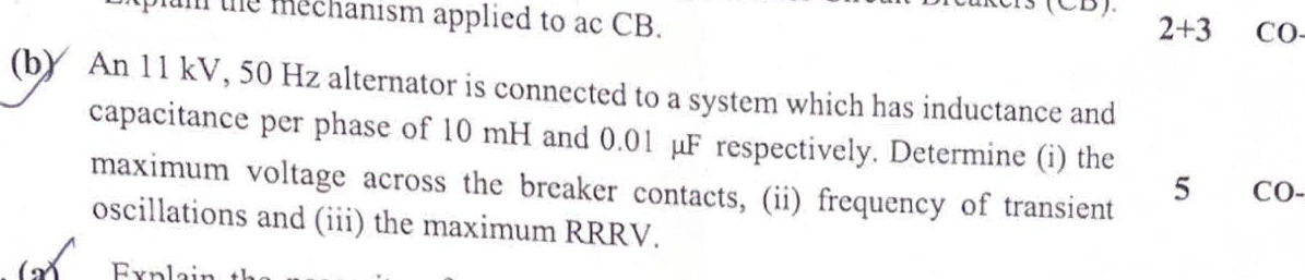 (b) An 11 kV, 50 Hz alternator is connected | StudyX