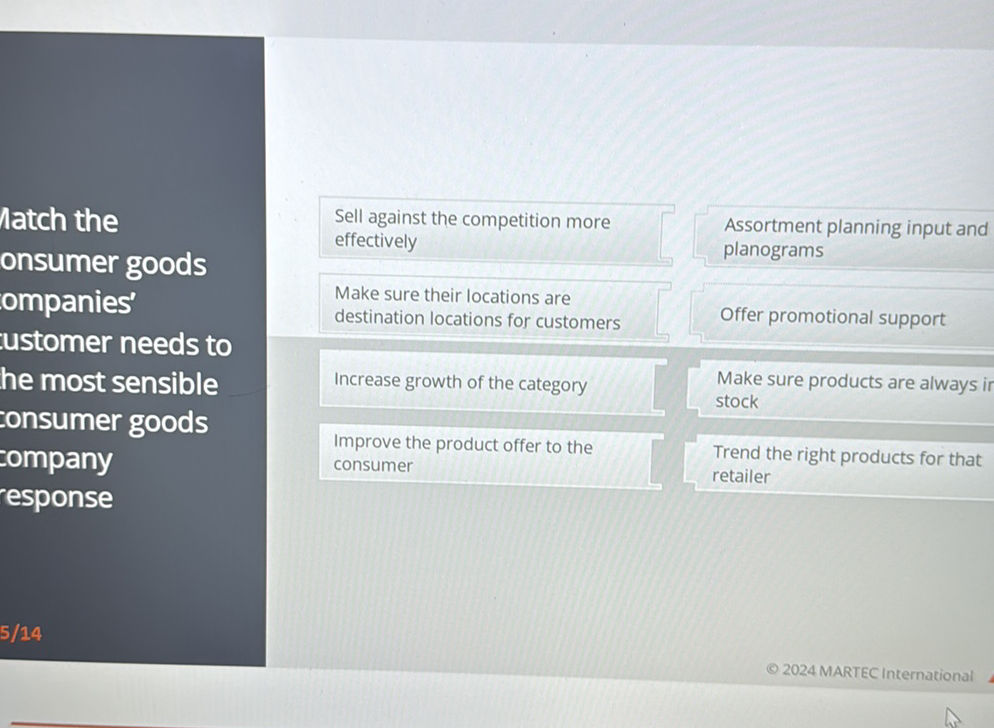 Match the consumer goods companies' customer | StudyX