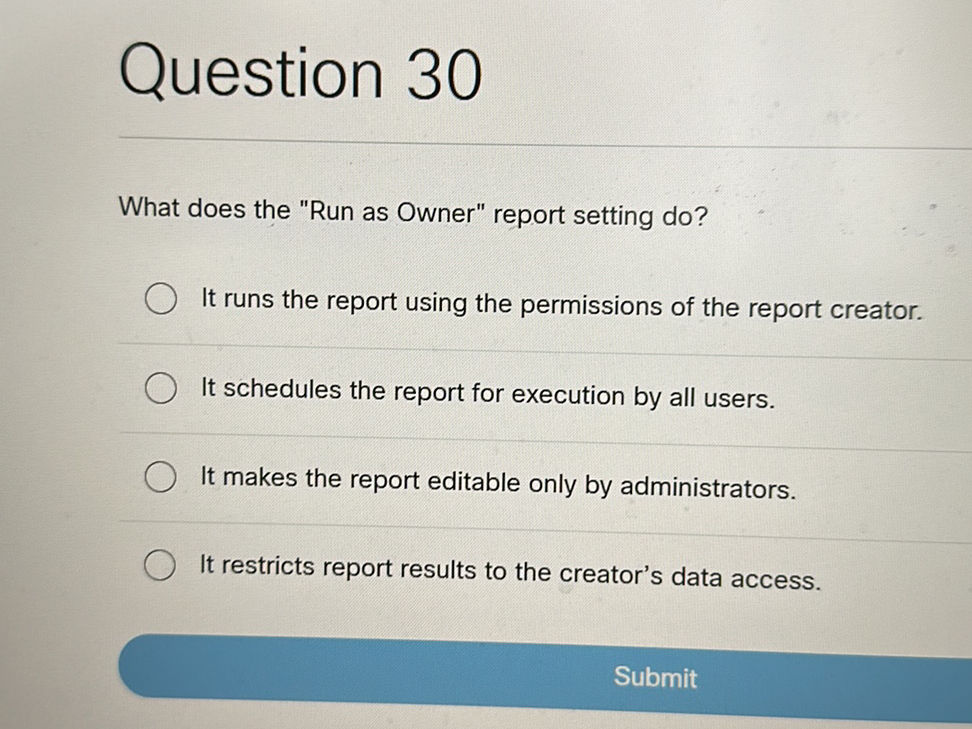 What does the "Run as Owner" report setting | StudyX
