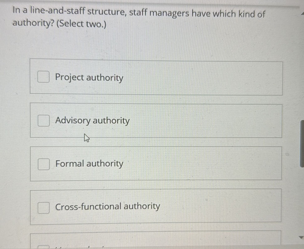 In a line-and-staff structure, staff | StudyX