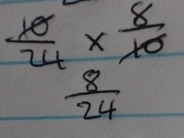 Multiplying Fractions: Solve 10/24 * 8/10 | StudyX