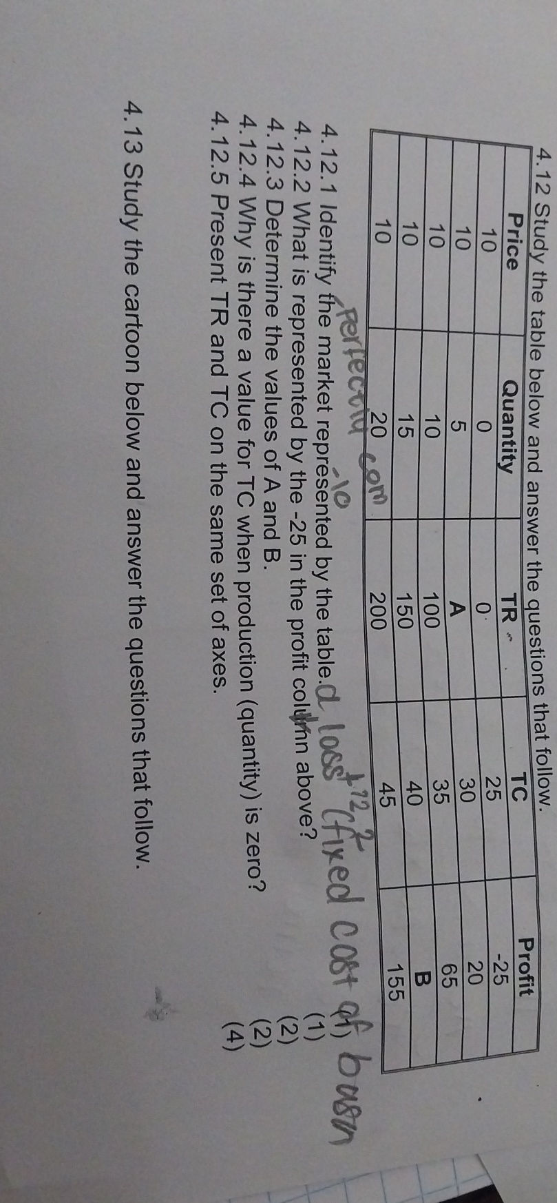 Study the table below and answer the | StudyX