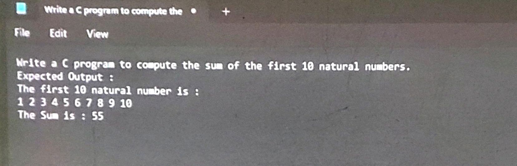 Write a C program to compute the sum of the | StudyX