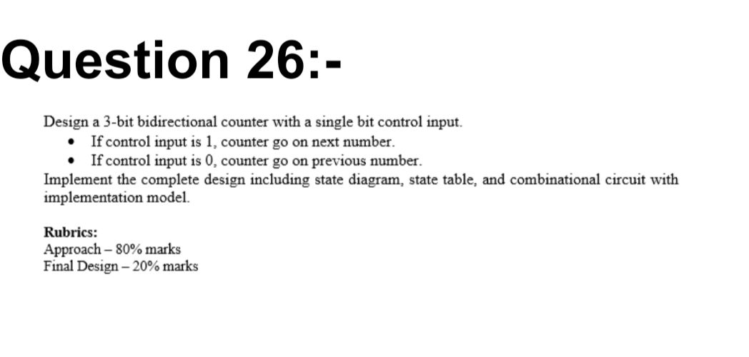 Single Control Input Design a 3-bit bidirectional counter with a | StudyX