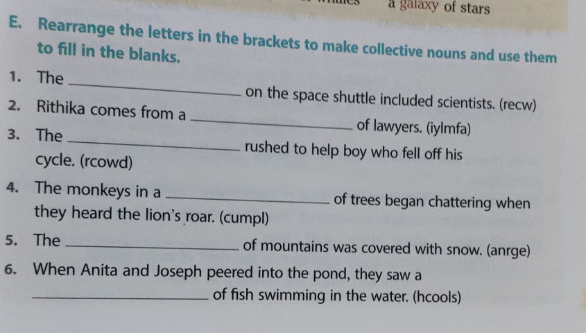 E. Rearrange the letters in the brackets to | StudyX