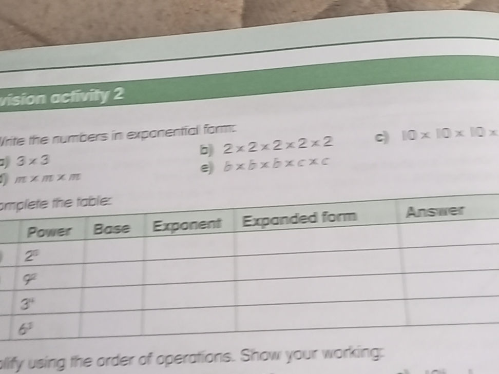 Write the numbers in exponential form: a) 3 | StudyX