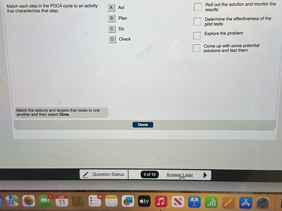 Match each step in the PDCA cycle to an | StudyX