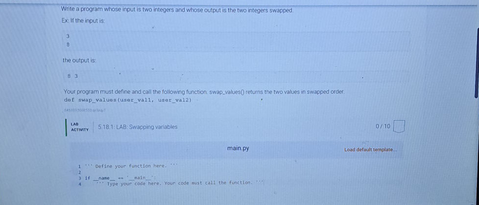Write a program whose input is two integers | StudyX