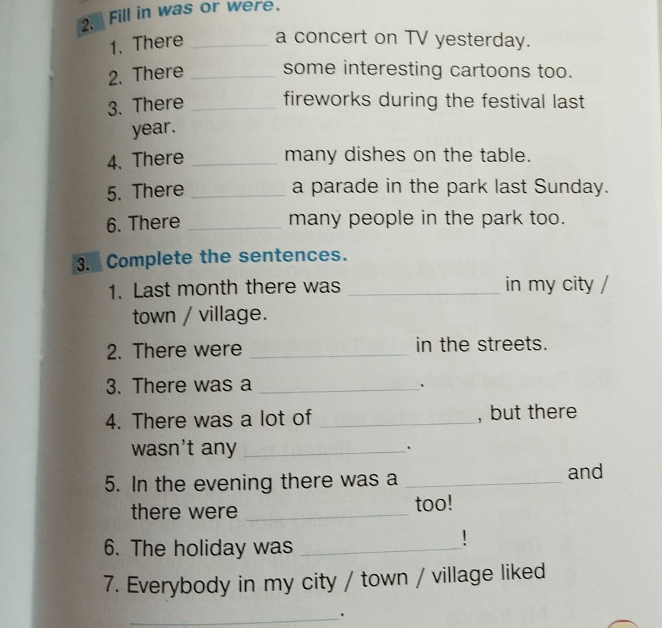 2. Fill in was or were. 1. There ______ a | StudyX