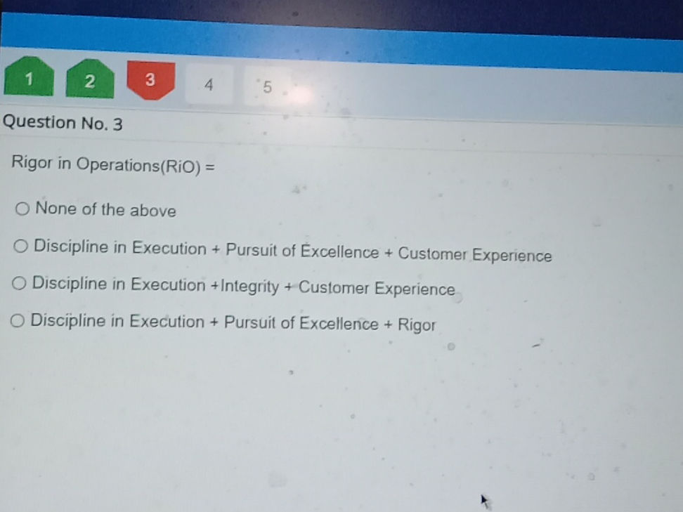 Question No. 3 Rigor in Operations(RiO) = | StudyX