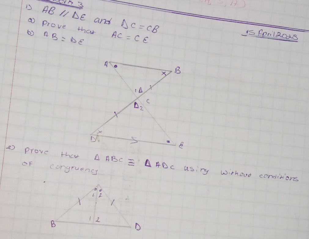 1) AB // DE and DC = CB a) Prove that AC = | StudyX
