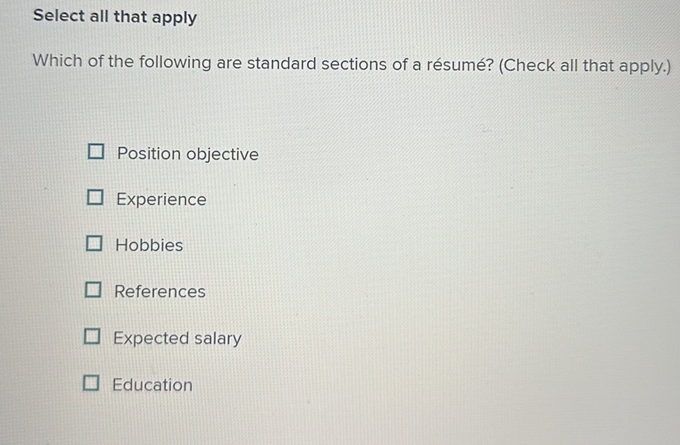 Select all that apply Which of the following