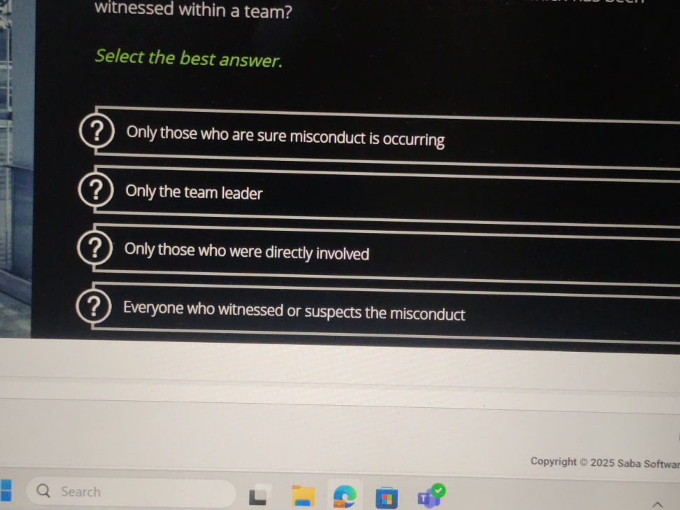 Select the best answer. ? Only those who | StudyX