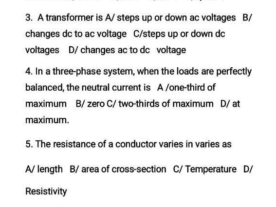 3. A transformer is A/ steps up or down ac | StudyX