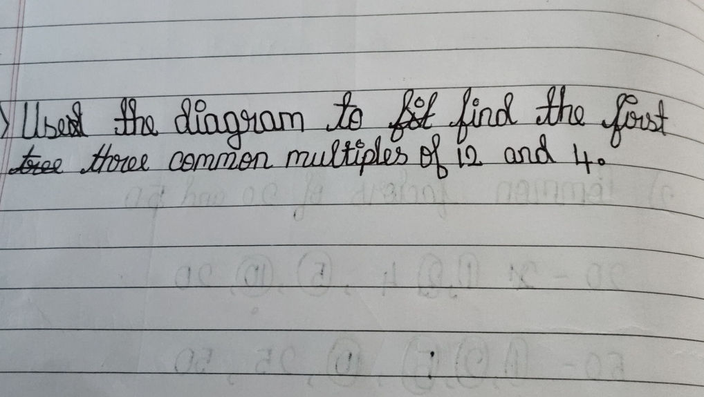 Used the diagram to find the first three | StudyX