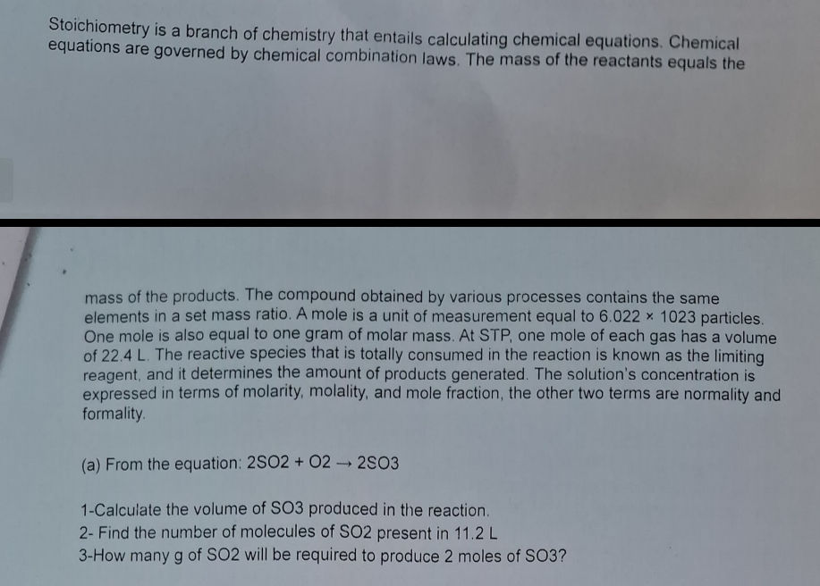 (a) From the equation: 2SO2 + O2 → 2SO3 | StudyX