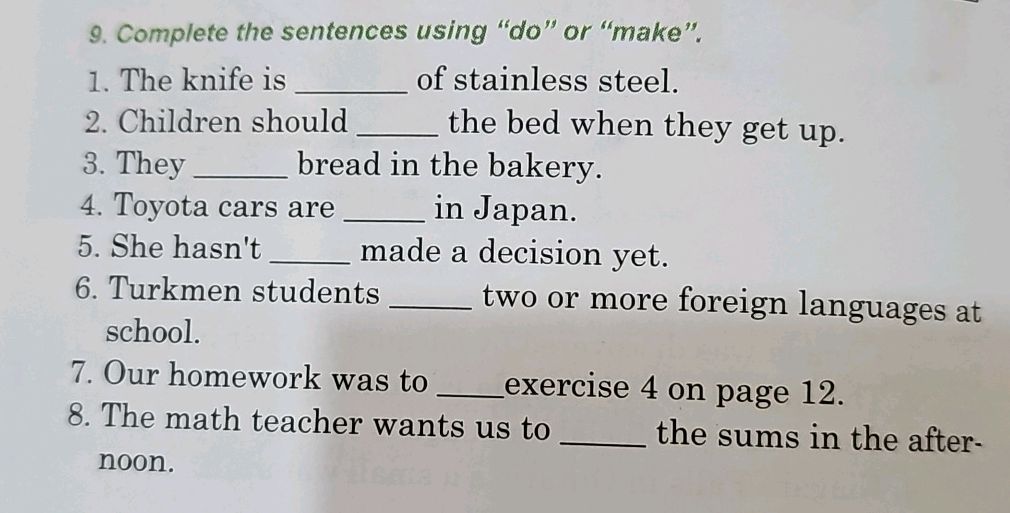 Sentence Using Do 9. Complete the sentences using