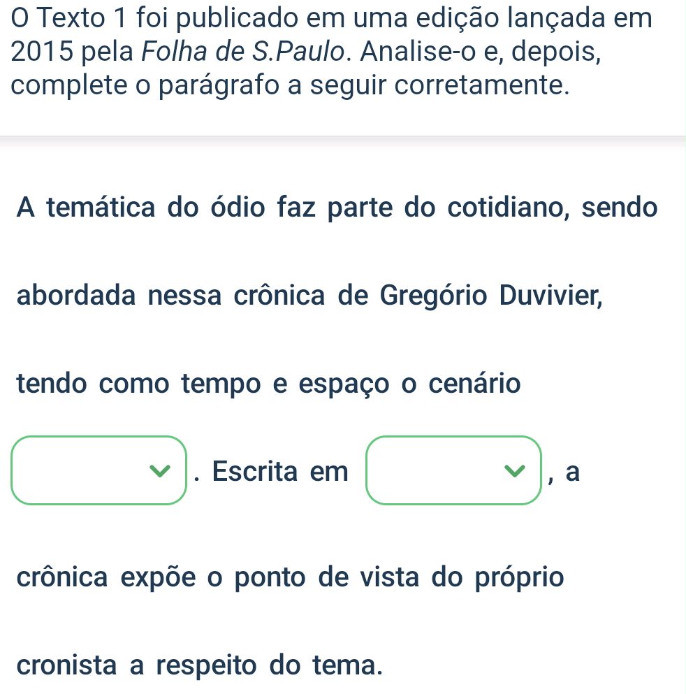 O Texto 1 foi publicado em uma edição | StudyX