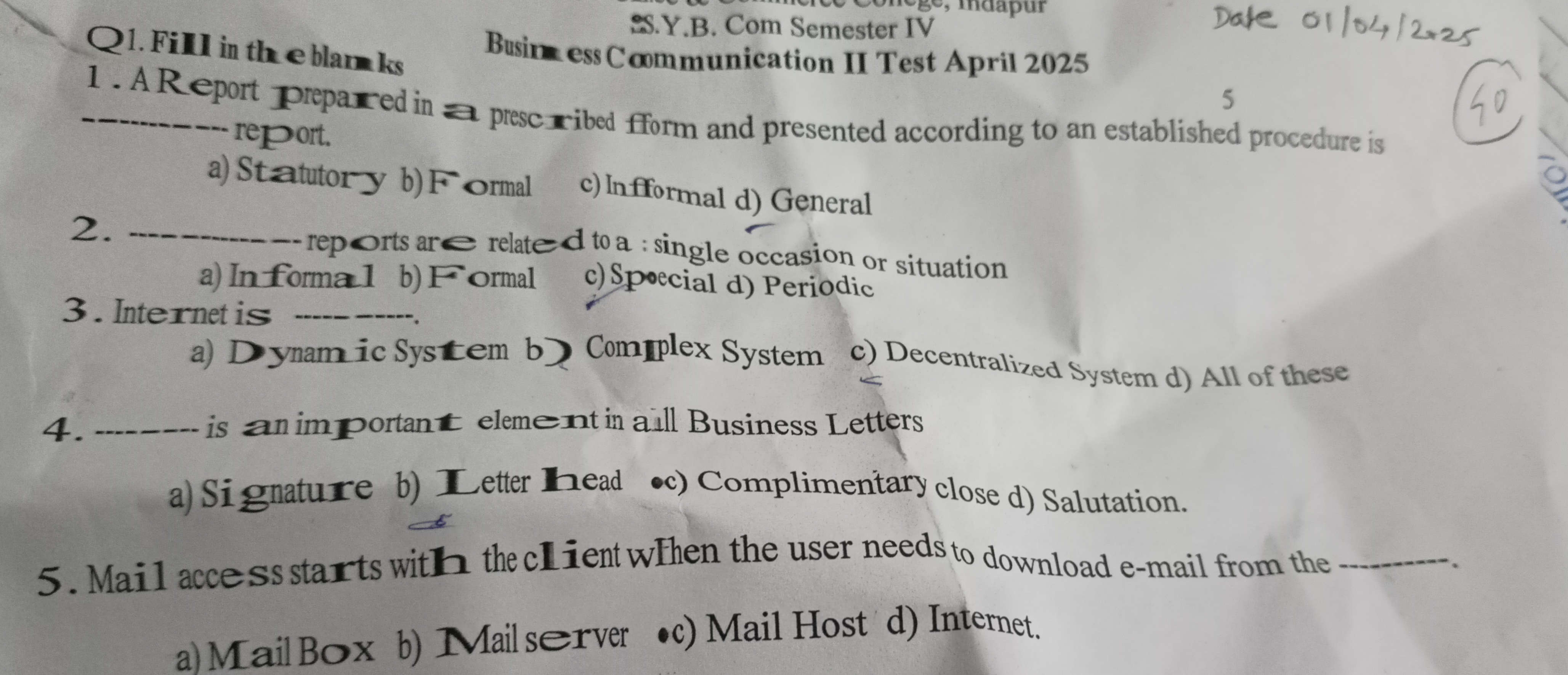 Q1. Fill in the blanks 1. A Report prepared