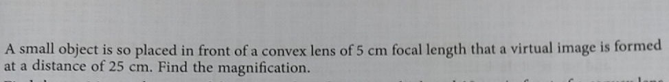 A small object is so placed in front of a | StudyX
