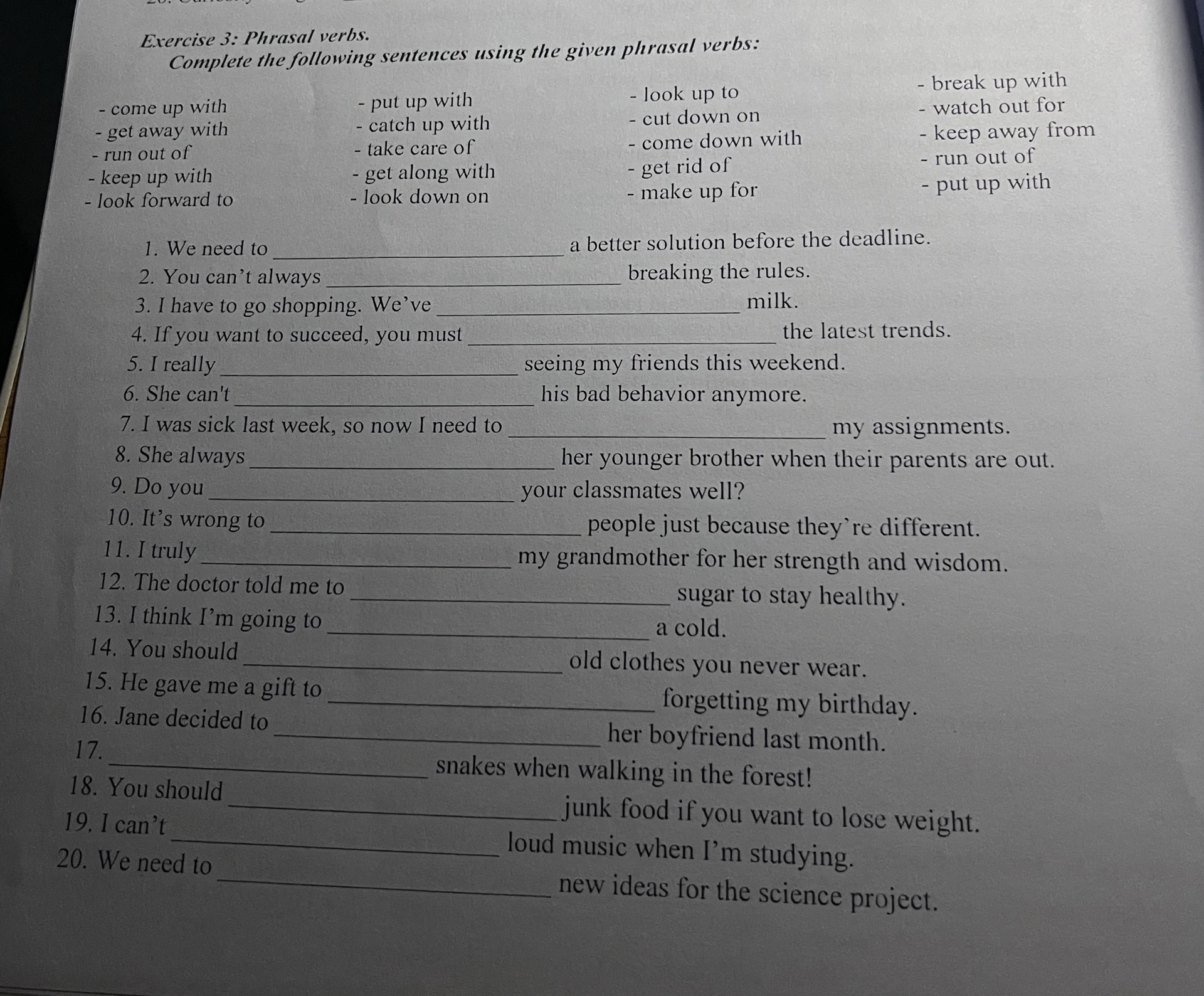 Exercise 3: Phrasal verbs. Complete the | StudyX