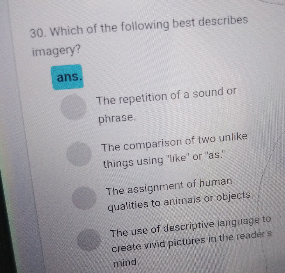 30. Which of the following best describes | StudyX