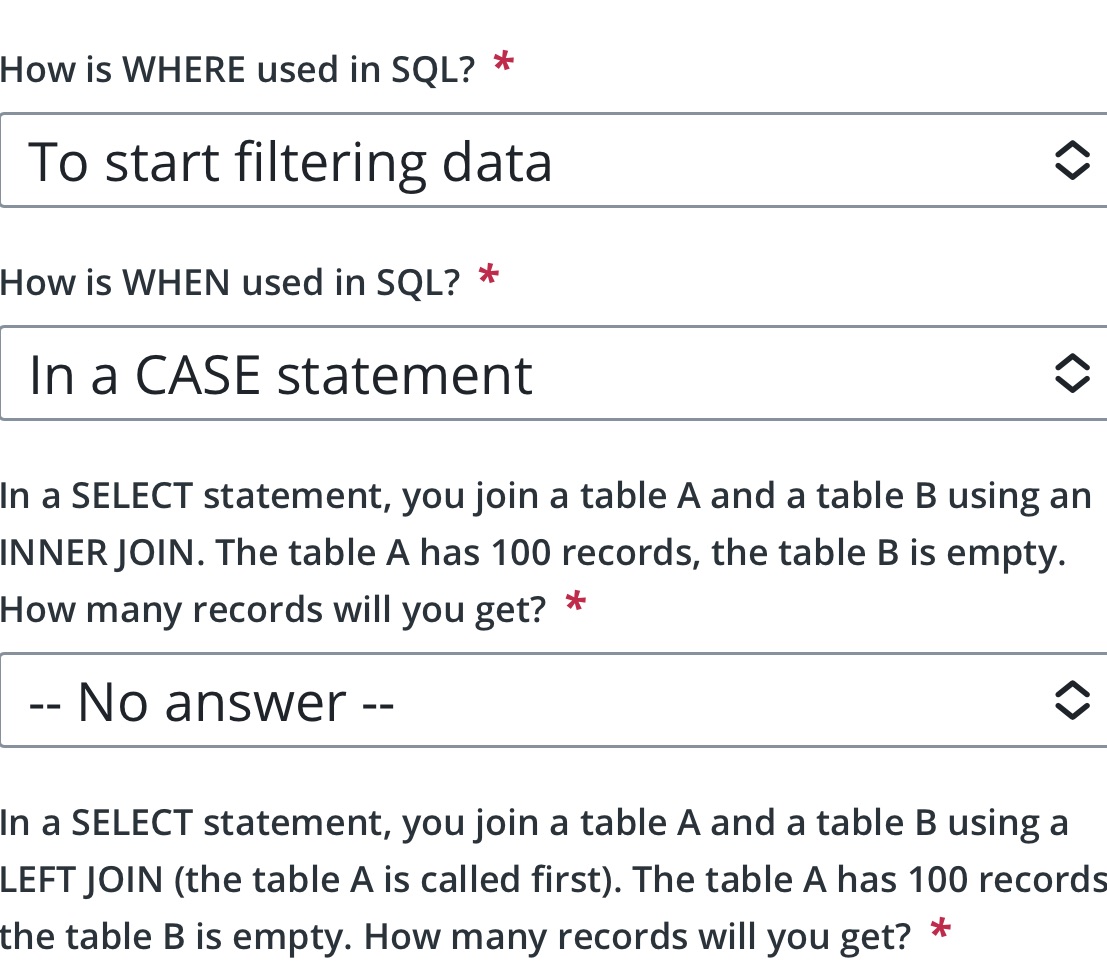 How is WHERE used in SQL? * To start | StudyX