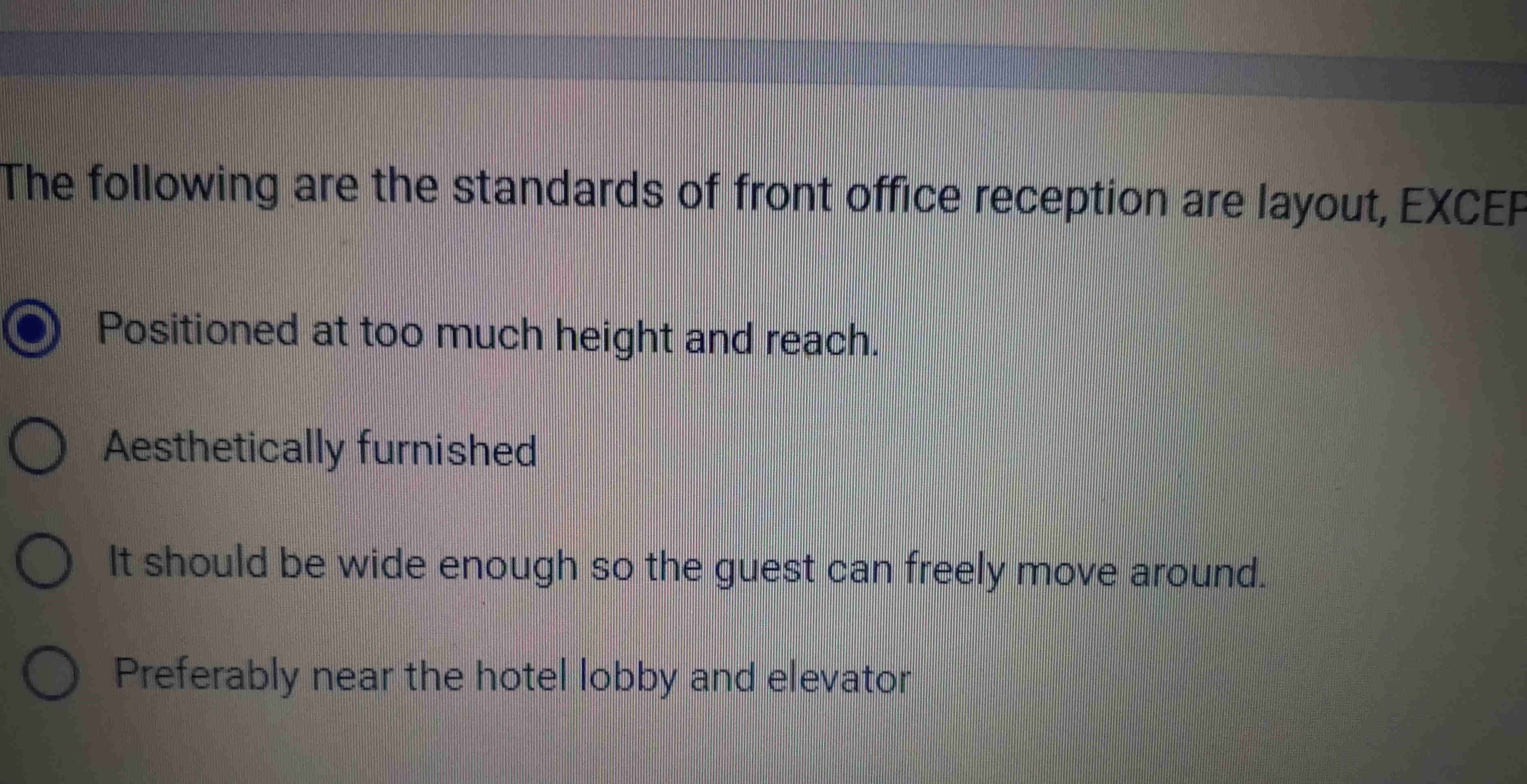 Reception Standards The following are the standards of front | StudyX
