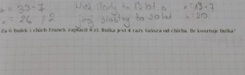 Za 6 Bułek I Chleb Franek Zapłacił 8 Zł