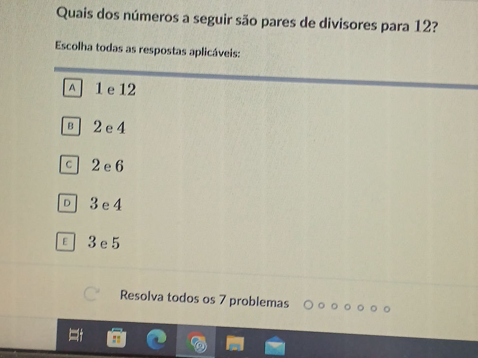 Quais dos números a seguir são pares de | StudyX