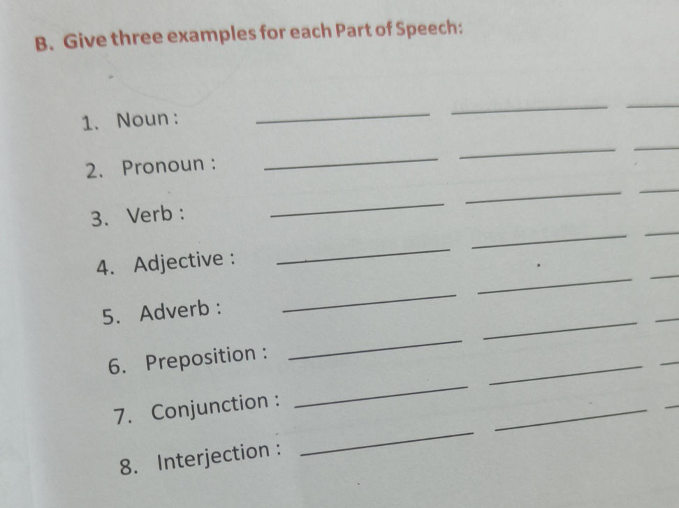 B. Give three examples for each Part of | StudyX