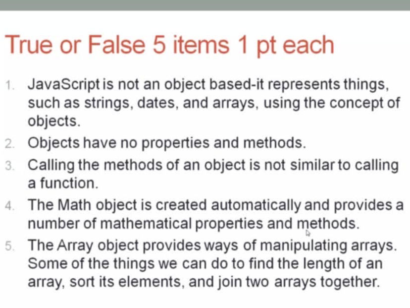 True False Table Javascript True or False 5 items 1 pt each 1. | StudyX