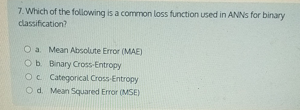 7. Which of the following is a common loss | StudyX
