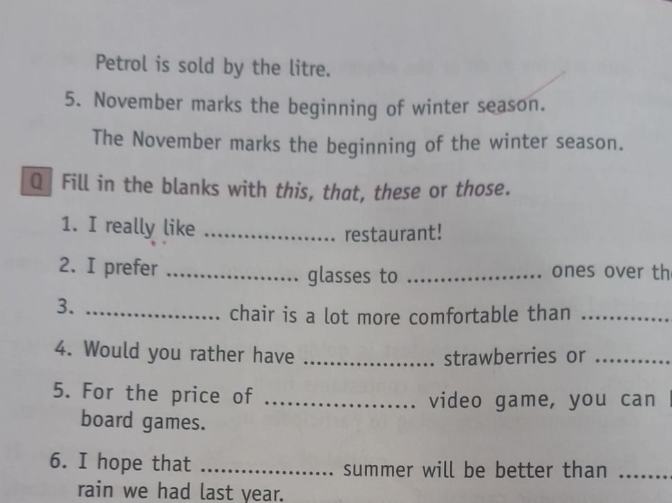Fill in the blanks with this, that, these or | StudyX