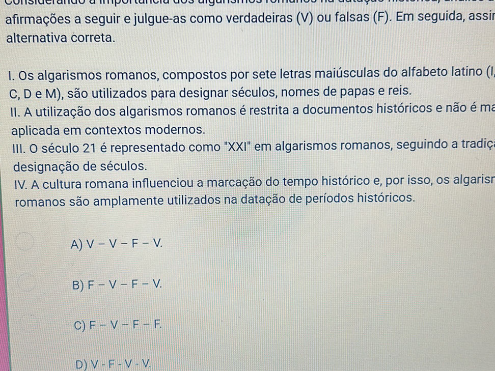 Considere as afirmações a seguir e julgue-as | StudyX
