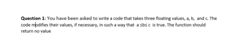 Question 1: You have been asked to write a | StudyX