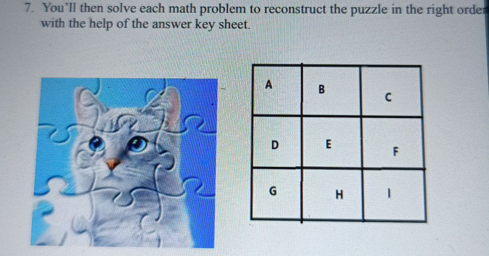 Puzzle Reconstruct 7. You'll then solve each math problem to | StudyX