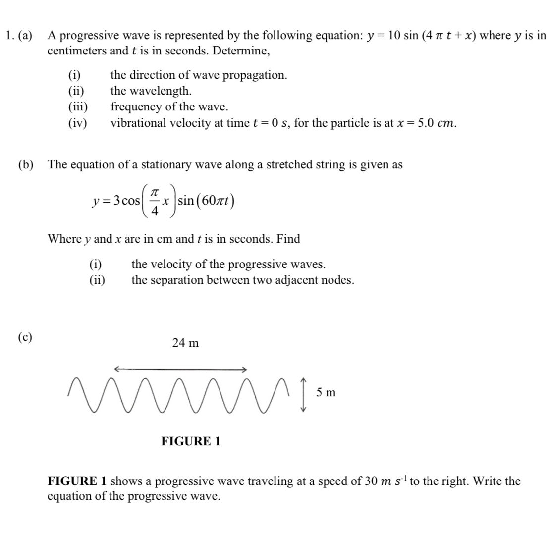1. (a) A progressive wave is represented by | StudyX